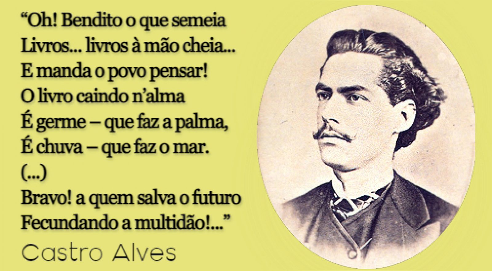 Os 175 anos de nascimento do escritor baiano Castro Alves que lutou com Poesia – Jornal da 3ª Idade